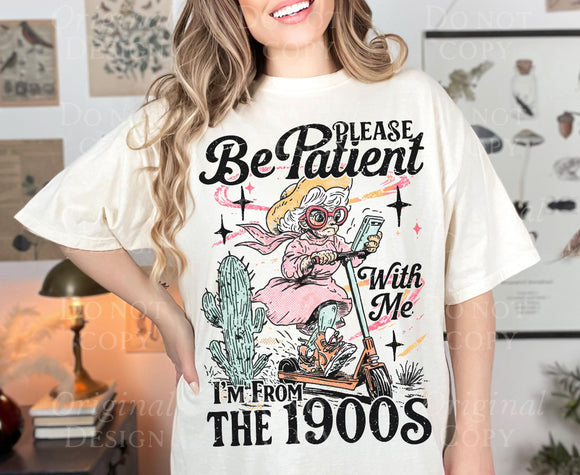 Please Be Patient Adult T-Shirt