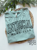 Antisocial Mom Adult T-Shirt